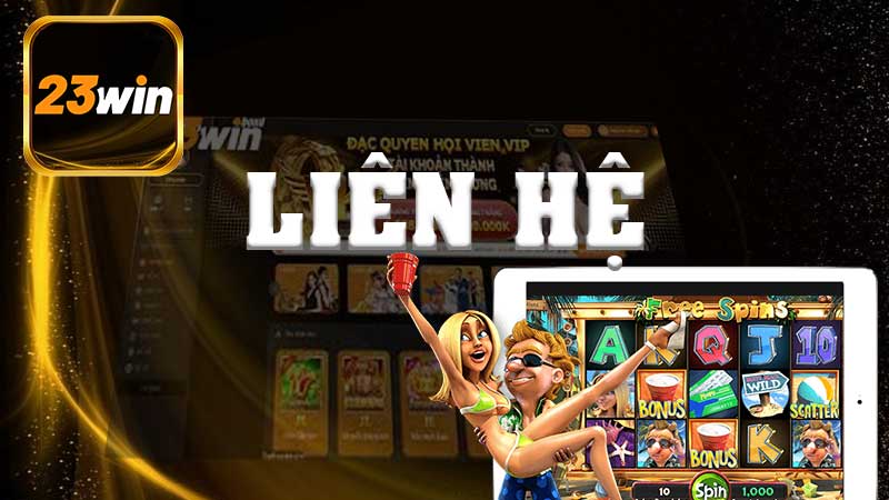 Liên Hệ 23win - Nhận Trợ Giúp Nhanh Chóng